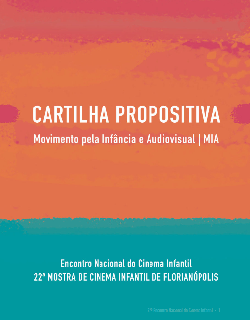 Cartilha Propositiva – Movimento pela Infância e Audiovisual | MIA